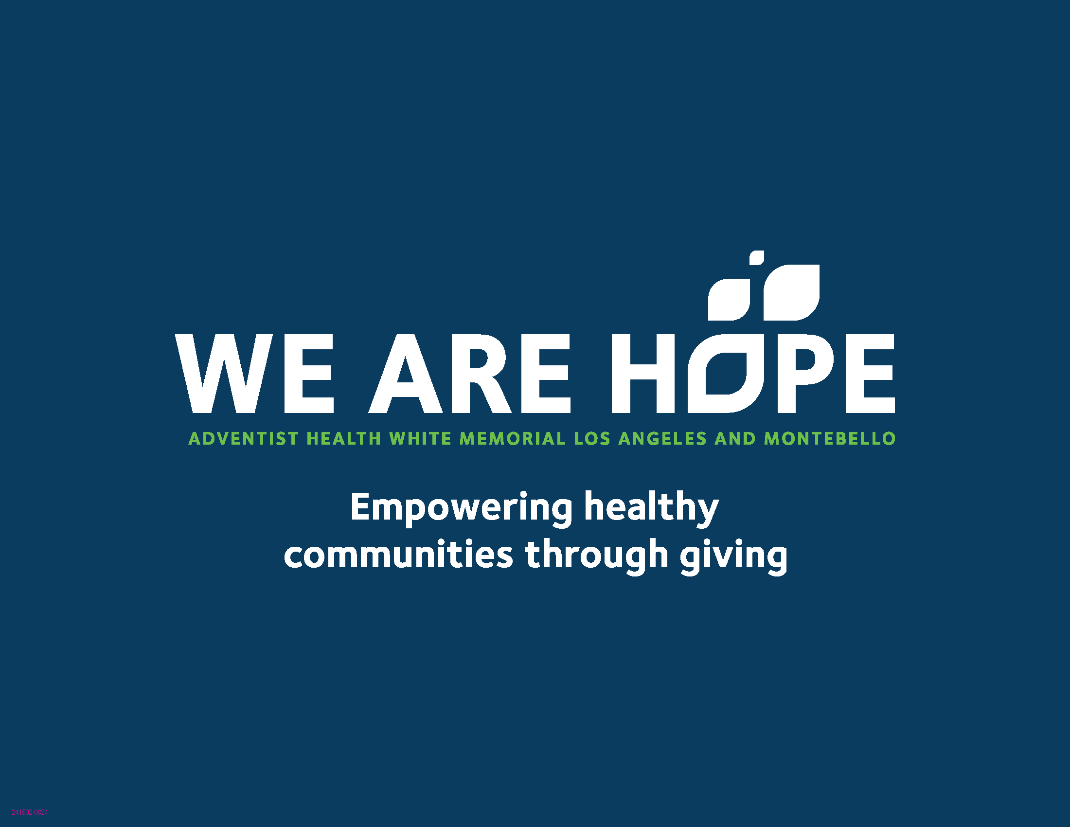 We Are Hope associate giving campaign